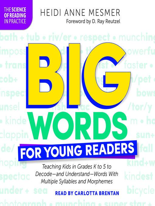 Title details for Big Words for Young Readers by Heidi Anne Mesmer - Wait list